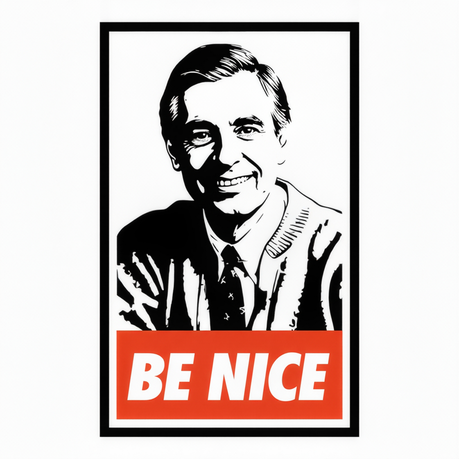BE NICE
