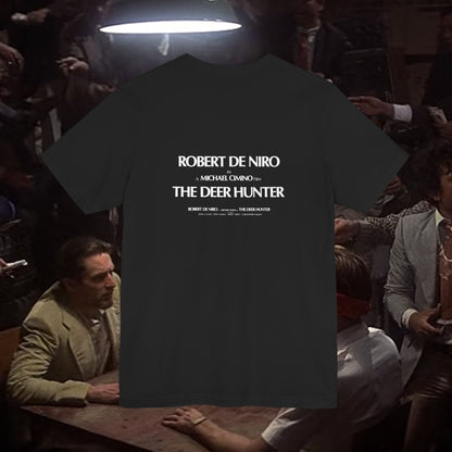 The Deer Hunter Movie Robert De Niro double sided T-Shirt