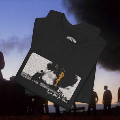 There Will Be Blood t-shirt - PTA masterpiece - Oil!