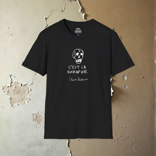 Charles Bukowski C'Est La F'n Vie" Hand Written Note and Sketch Unisex Softstyle T-Shirt