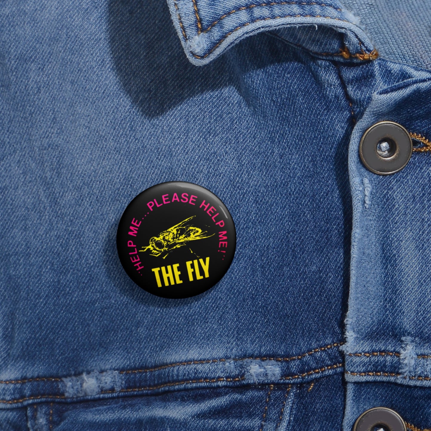 The Fly 'Help Me Please Help Me' promotional pin for the film - fathful reproductiond from the original