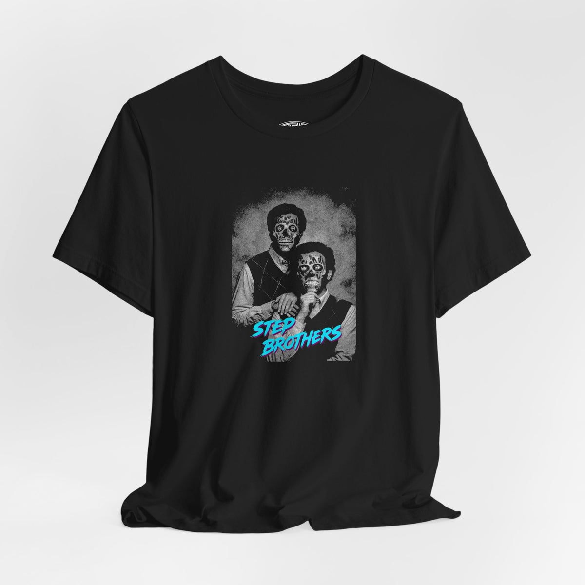 Step Brothers meets They Live mashup T-Shirt