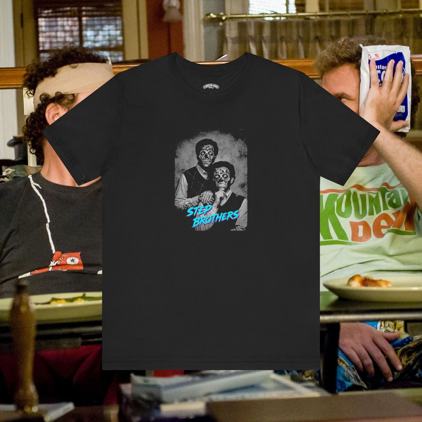 Step Brothers meets They Live mashup T-Shirt