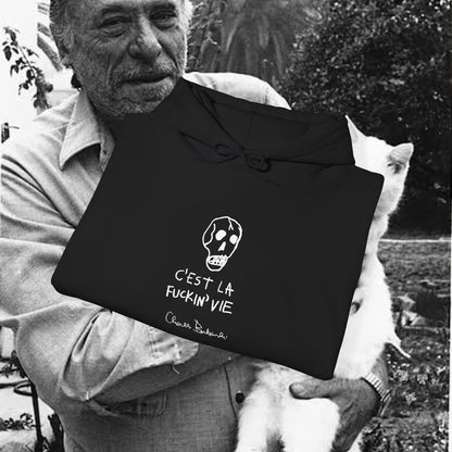 Charles Bukowski C’est La F*cking Vie original skull drawing Hoodie
