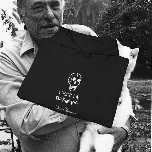 Charles Bukowski C’est La F*cking Vie original skull drawing Hoodie