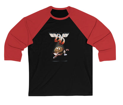 Better Off Dead meets Van Halen - 3/4 sleeve Everybody Wants Some! mash up T-Shirt