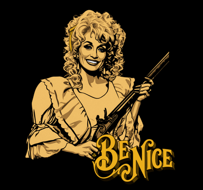 Dolly says "Be Nice” vintage style T-Shirt