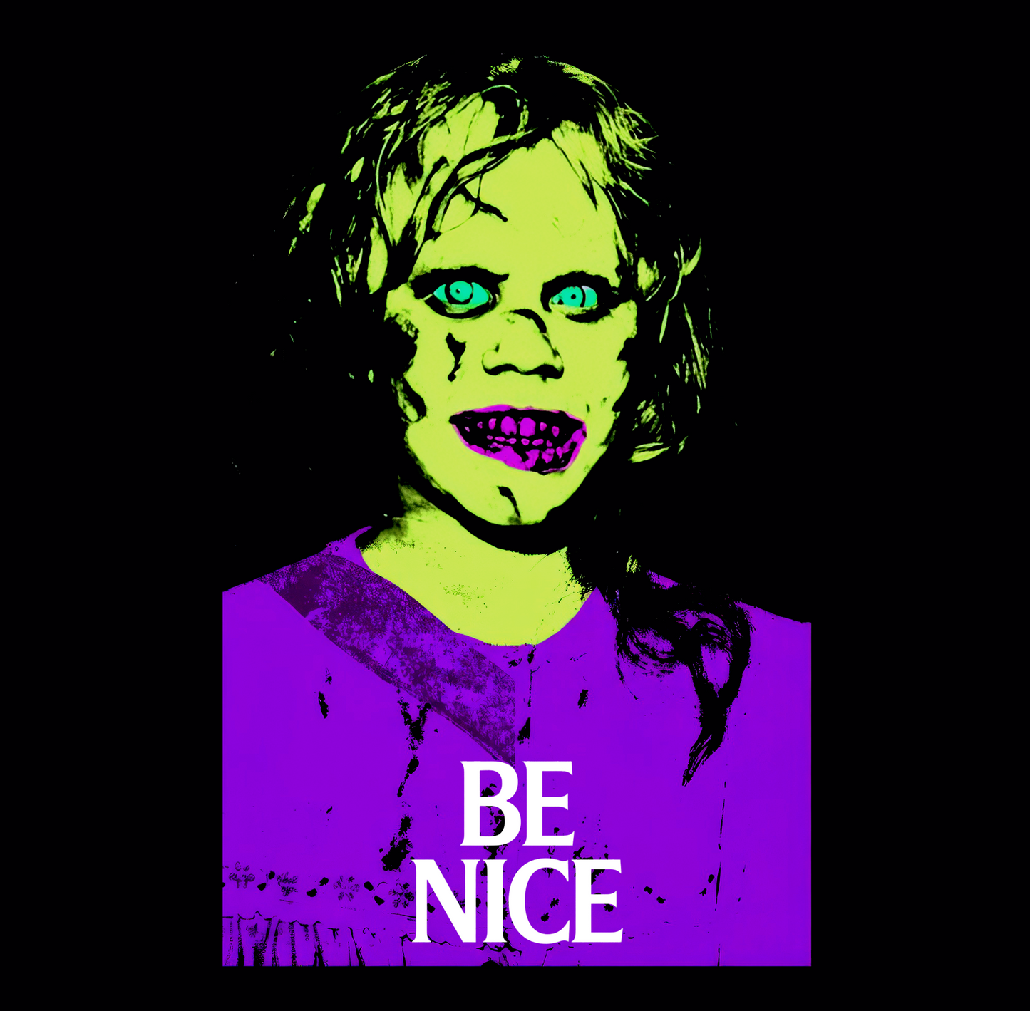 Regan MacNeil says BE NICE Exorcist tribute T Shirt