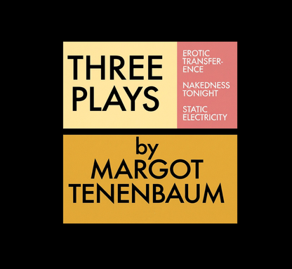 The Royal Tenenbaums  "Three Plays by Margot Tenenbaum" T-Shirt