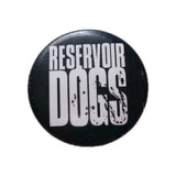 Reservoir Dogs promotional pin button faithful reproduction of the original