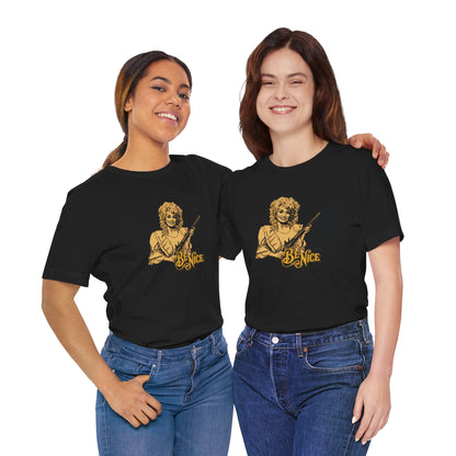 Dolly says "Be Nice” vintage style T-Shirt