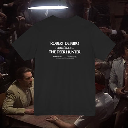 The Deer Hunter Movie Robert De Niro double sided T-Shirt