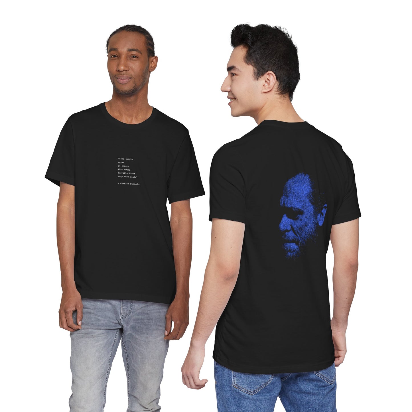 Charles Bukowski poem double sided T-Shirt