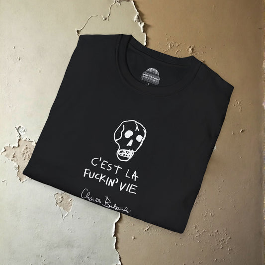 Charles Bukowski C'Est La F'n Vie" Hand Written Note and Sketch Unisex Softstyle T-Shirt