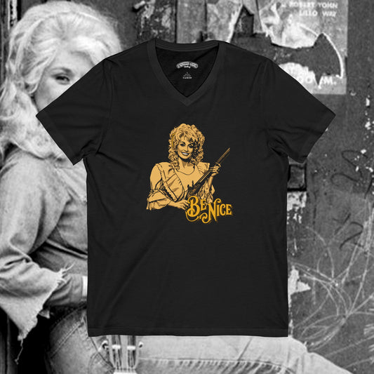 Dolly Parton Be Nice Tee | V-Neck Shirt