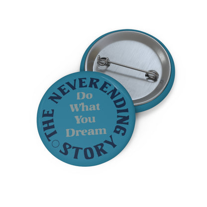 The Neverending Story Do What You Dream" promotional film pin faithful to the original