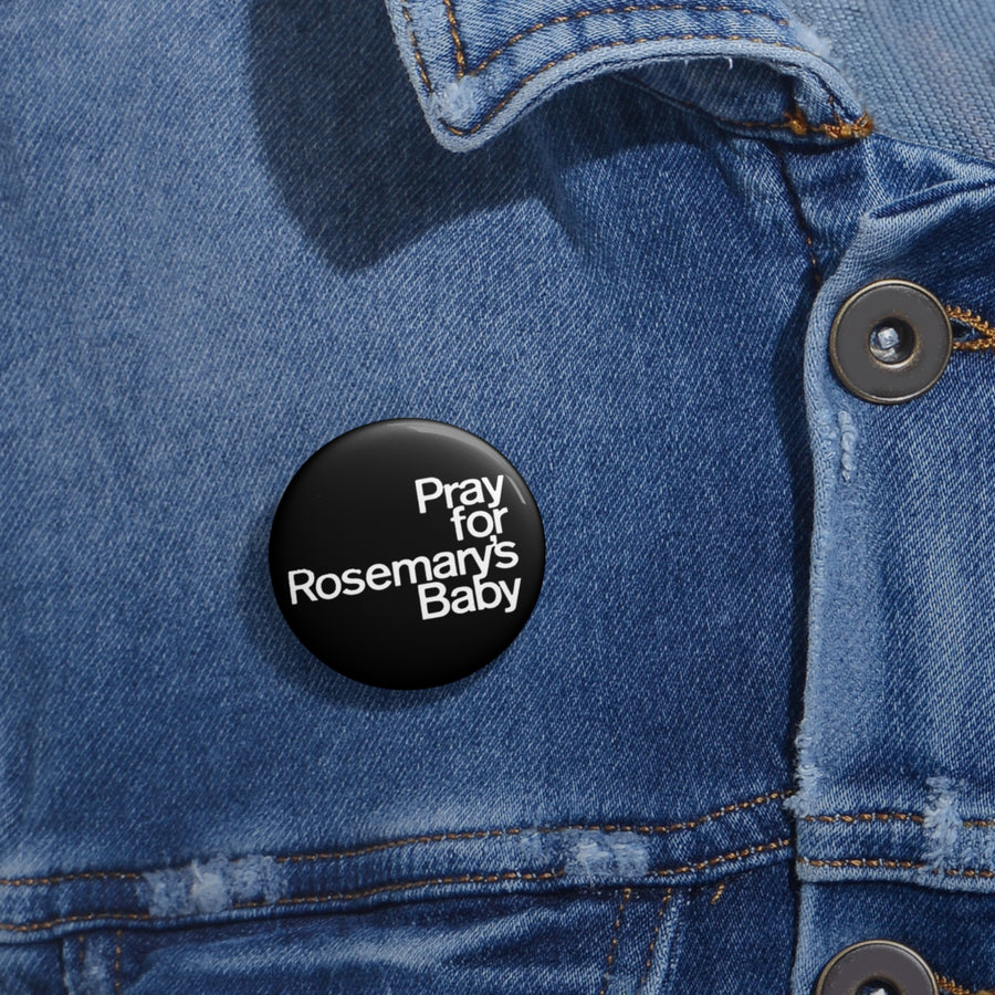 Pray for Rosemary's Baby (Pin)